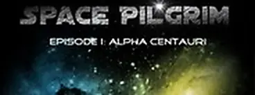Space Pilgrim Episode I: Alpha Centauri