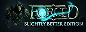 FORCED: Slightly Better Edition